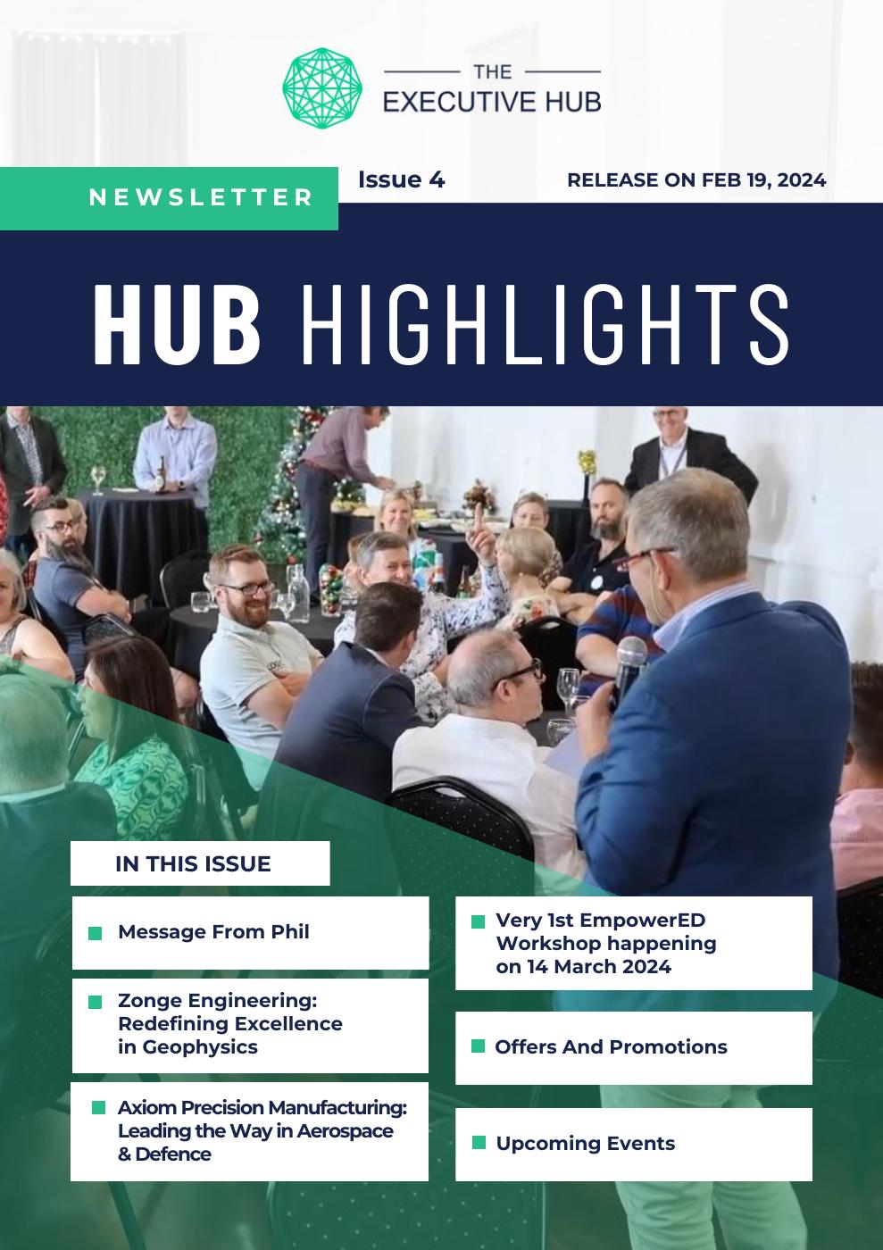 The Executive Hub - Hub Highlight - Issue 4 | PDF to Flipbook